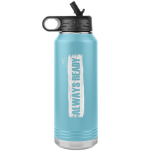 Load image into Gallery viewer, ALWAYS READY by NORTHREADY Stainless Steel 32oz Water Bottle