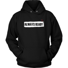 Load image into Gallery viewer, ALWAYS READY by NORTHREADY Classic Hoodie