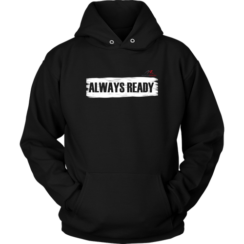 ALWAYS READY by NORTHREADY Classic Hoodie
