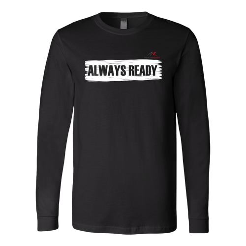 ALWAYS READY by NORTHREADY Long Sleeve Shirt - Choice of Colors