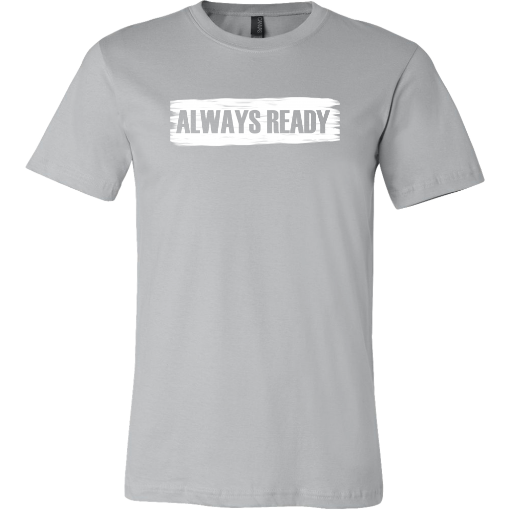 ALWAYS READY with Logo on Back by NORTHREADY Unisex Shirt - Choice of Colors
