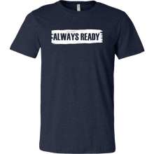Load image into Gallery viewer, ALWAYS READY with Logo on Back by NORTHREADY Unisex Shirt - Choice of Colors