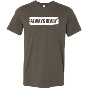 ALWAYS READY with Logo on Back by NORTHREADY Unisex Shirt - Choice of Colors
