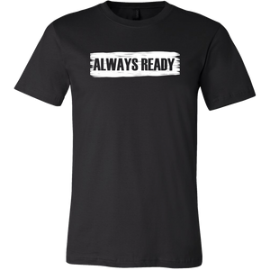 ALWAYS READY with Logo on Back by NORTHREADY Unisex Shirt - Choice of Colors