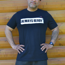 Load image into Gallery viewer, ALWAYS READY by NORTHREADY Unisex Shirt in Black
