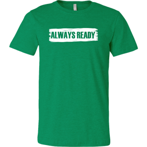 ALWAYS READY with Logo on Back by NORTHREADY Unisex Shirt - Choice of Colors