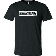 Load image into Gallery viewer, ALWAYS READY with Logo on Back by NORTHREADY Unisex Shirt - Choice of Colors