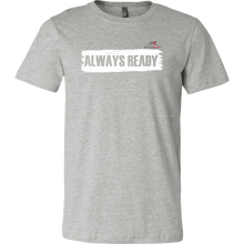 Load image into Gallery viewer, ALWAYS READY by NORTHREADY Unisex Shirt - Choice of Colors