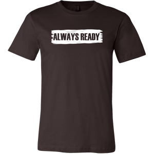 ALWAYS READY with Logo on Back by NORTHREADY Unisex Shirt - Choice of Colors