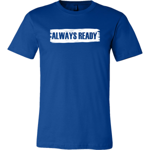 ALWAYS READY with Logo on Back by NORTHREADY Unisex Shirt - Choice of Colors